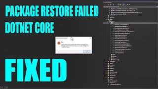 .NET CORE Error - Package restore failed -  Problem (code generator: Package restore failed) Fixed