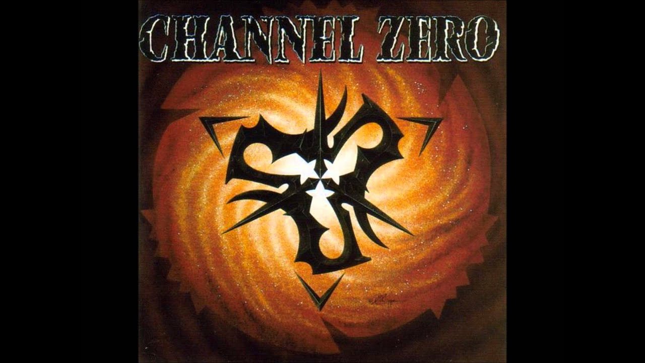 Channel Zero - No Light - At The End Of Their Tunnel