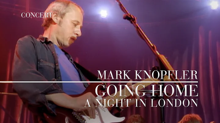 Mark Knopfler - Going Home: Theme of the Local Her...
