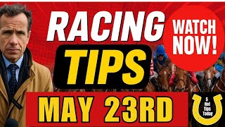 Free Horse Racing tips   todays best horse racing tips Friday 23rd May  #Picks