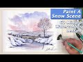 How To Paint A Snowy Landscape In Watercolours