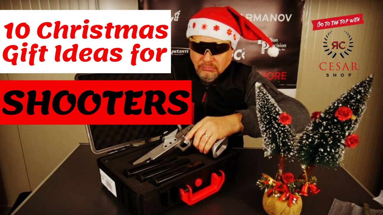 10 Christmas Gift ideas For SHOOTERS YouTube