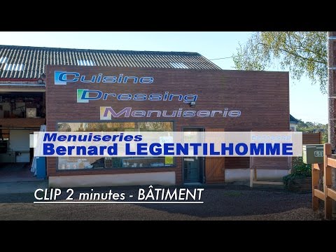 Menuiserie Legentilhomme 2014 - Batiment