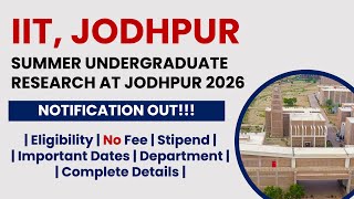 Summer Undergraduate Research at Jodhpur (SURAJ) 2026 | Apply Now! | The Researchist