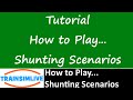 Train Simulator 2015 Tutorial - How to Play... Shunting Scenarios