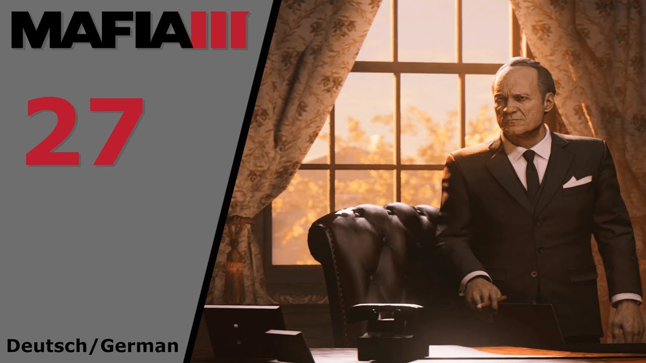 MAFIA 3 #027 - Sal Marcano hat Probleme! - [Deutsch/German] - YouTube