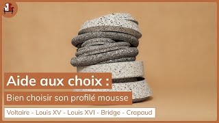 Comment bien choisir son profil? mousse