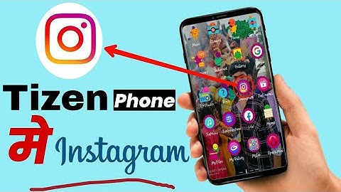 How To Install Instagram On Tizen Phone | Samsung Z2, Z4 | Jitendra Tech