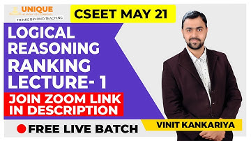 FREE CSEET Logical Reasoning  Ranking Ordering Lecture-1 FREE CSEET MAY 2021
