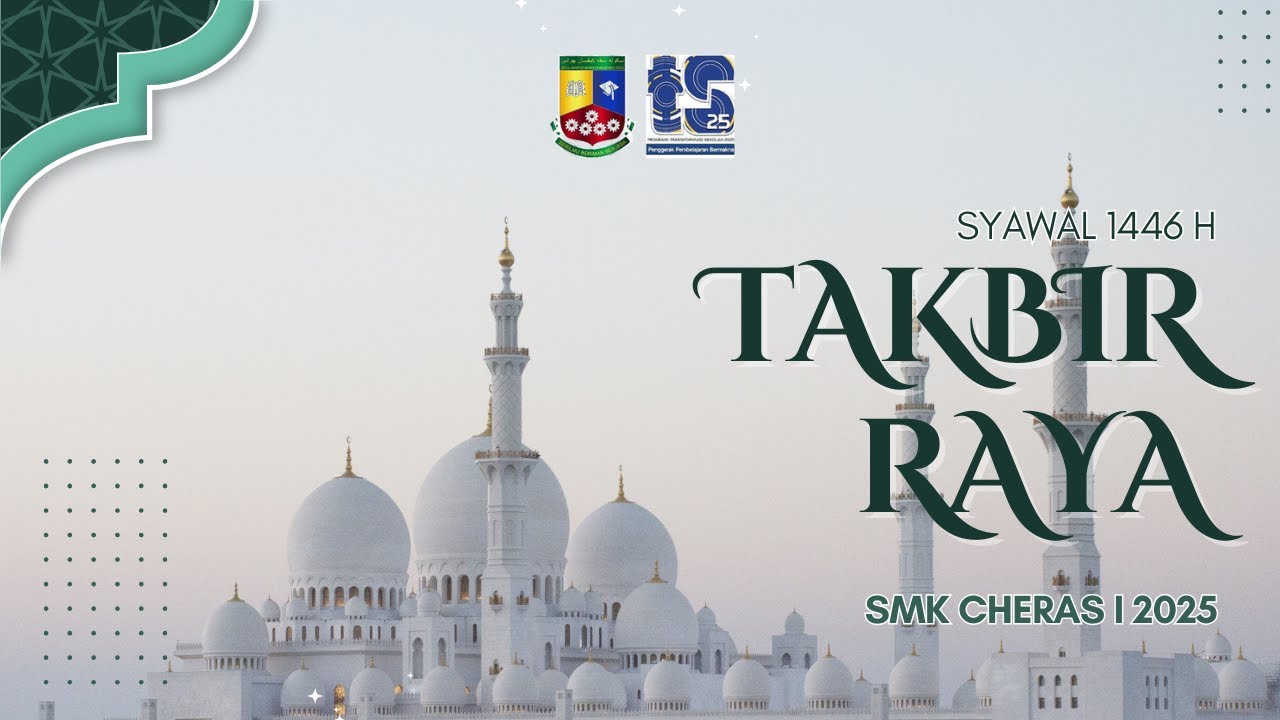TVPSS EPISOD KHAS - TAKBIR RAYA SMK CHERAS 2025