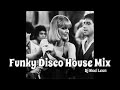 Dj noel leon  old school funky disco house party mix  163