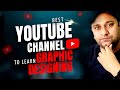 Best YouTube Channel To Learn Graphic Design | Free Course of Graphic Design
