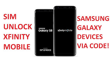 SIM Unlock Xfinity Mobile Samsung Galaxy Devices via Unlock Code!