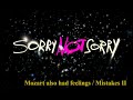 SORRYNOTSORRY- Mozart also had feelings / Mistakes II live @ The Sultan Room