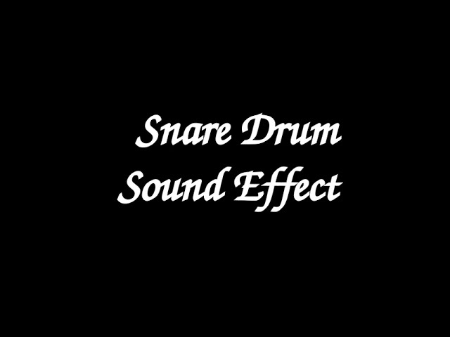 Free Sound Effect - Snare Drum class=