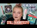 2 Years Ago Feels Like 10 Years Ago... 2018 Favorites: Where Are They Now?!? | Lauren Mae Beauty