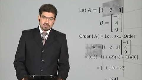 Math - Fsc Part 1 Chapter 3 Multiplication of Two Matrices - Math
