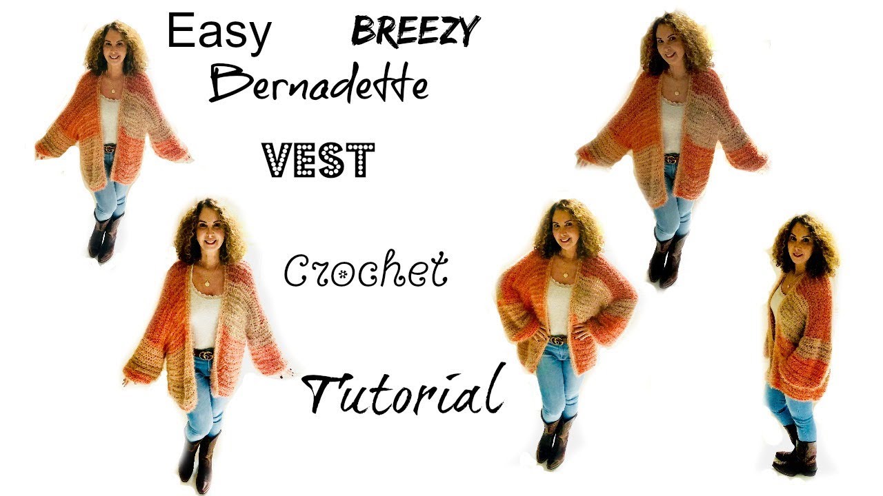 Урок по вязанию крючком жилета в стиле Бернадетт от Breazy
