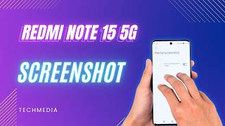 Redmi Note 15 5G Screenshot | How to Take Screenshot