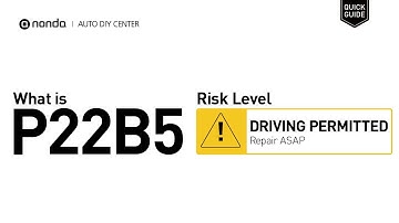 What is P22B5 Engine Code [Quick Guide]