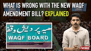 What is Wrong With The Waqf (Amendment) Bill 2024? Explained | Spotlight EP 11