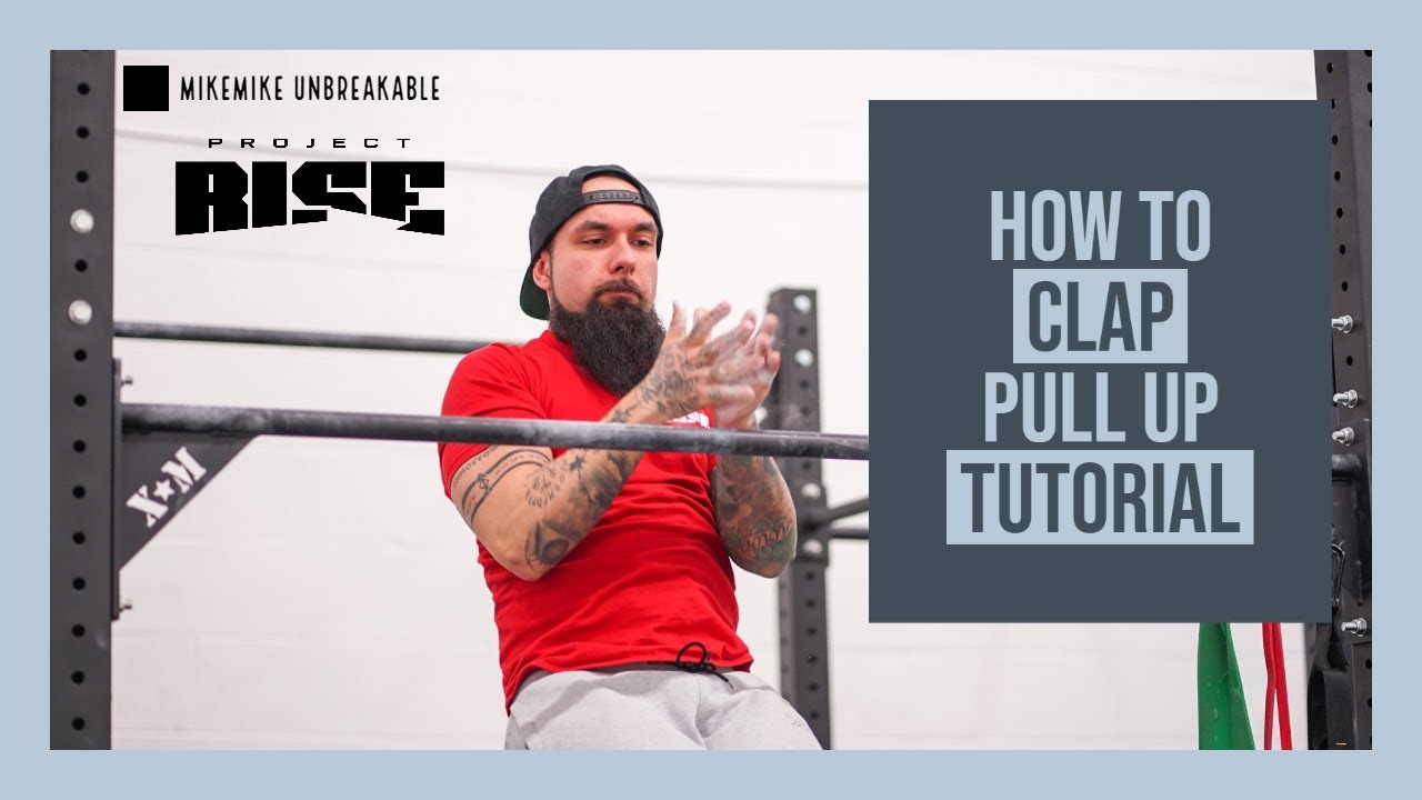 How To Clap Pull up Tutorial 2020 - Calisthenics Tips - PROGRESSIONS ...