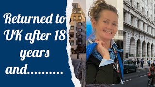 I Returned to England After 18 YEARS - This Is What I Found