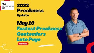 Preakness Stakes 2023 Fastest Contenders May 10