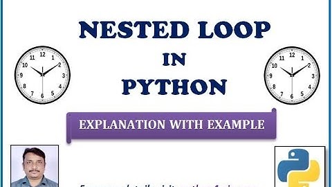 Nested Loop in Python | Nested Loop in Python in Hindi