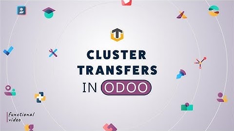 How to Use Cluster Transfers in Odoo | Optimize Internal Movements