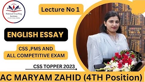 English Essay With AC MARYAM ZAHID| 4th Position in CSS 2023 | CSS, PMS & UPSC| #topper #css #essay
