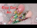 BÍ QUYẾT | Đắp Gel Ẩn Xà Cừ Nhanh + Đẹp