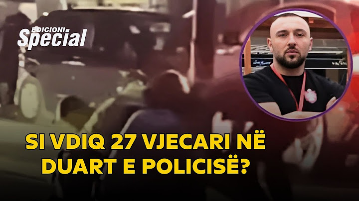 Si vdiq 27 vjecari në duart e policisë?