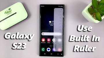 How To Use The Built-In Ruler On Samsung Galaxy S23