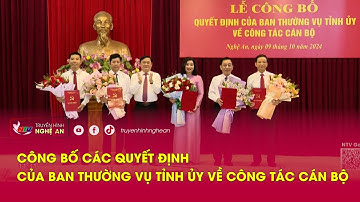 Công bố các quyết định của Ban Thường vụ Tỉnh ủy về công tác cán bộ