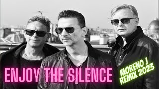 Video thumbnail of "Depeche Mode - Enjoy The Silence (Moreno J Remix - 2023)"