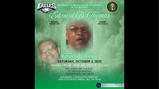 Celebration Of Life For 🕊️Edward D. Thomas 🕊️