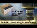 TECH TIP: Sectioning Drawer Boxes