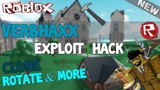 ROBLOX Exploit/Hack: verbhaxx (PATCHED) (OP) CLONE, ROTATE & MORE!