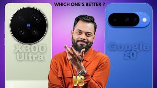 Vivo X300 Ultra vs Google Pixel 10 🔥 Ultimate Camera, AI Performance &amp; Display Battle 2026!