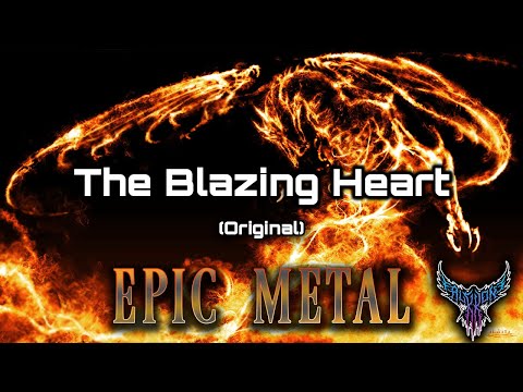 Putar The Blazing Heart - FalKKonE