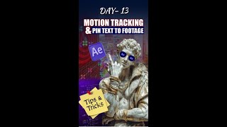 Day 13 — Motion Tracking in After Effects | Track Text & Logo to Footage #adobeaftereffects