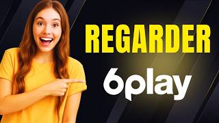 Comment regarder 6play en direct sur internet