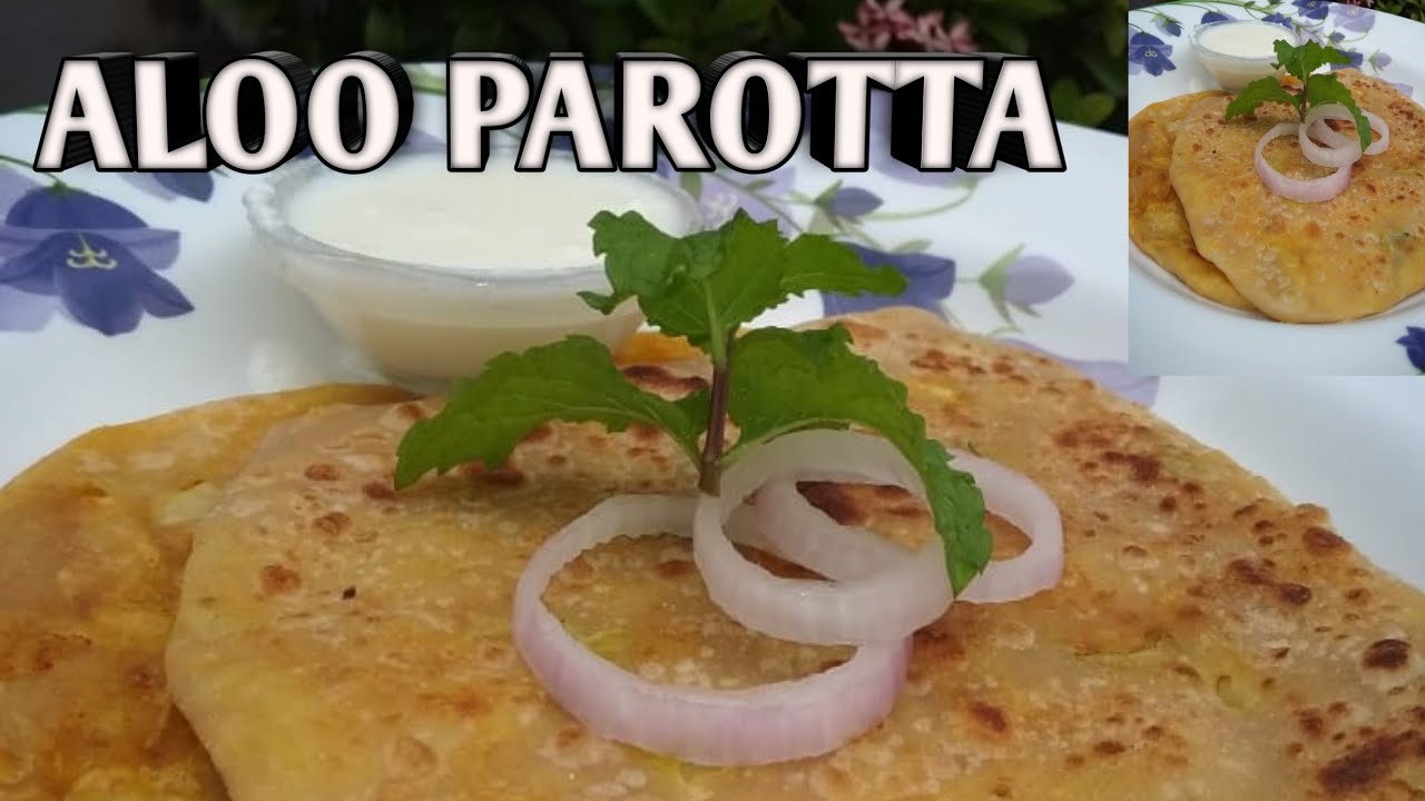 ALOO PAROTTA , Easy Aloo Parotta by abu's kitchen - YouTube