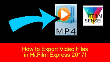 How to Export Video in HitFilm Express 2017