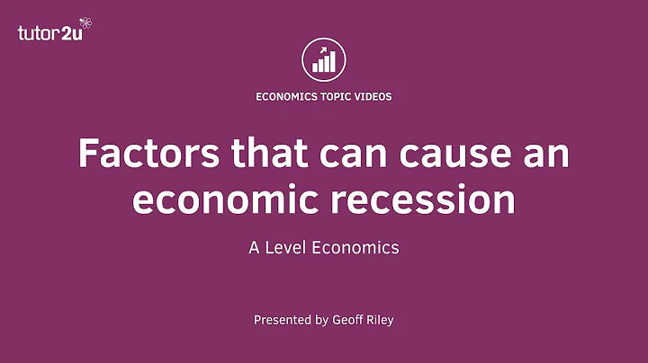 Factors causing an Economic Recession I A Level and IB Economics - DayDayNews