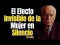Por Qué la Energía de una Mujer Sin Sexo Impacta Más de lo que Imagina — Carl Jung Revela la Verdad