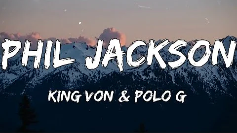 King Von & Polo G - Phil Jackson (Lyrics)
