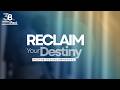 RECLAIM YOUR DESTINY | PASTOR ENACHU EMMANUEL | 23-05-2026