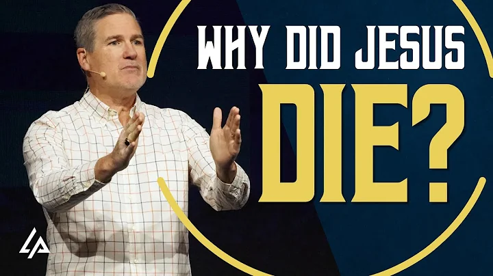 Why did Jesus die? | Pastor Glenn Pfeiffer | LifePoint Church, Harrisburg
